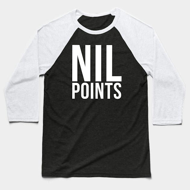 Nil Points Eurovision Baseball T-Shirt by Rebus28